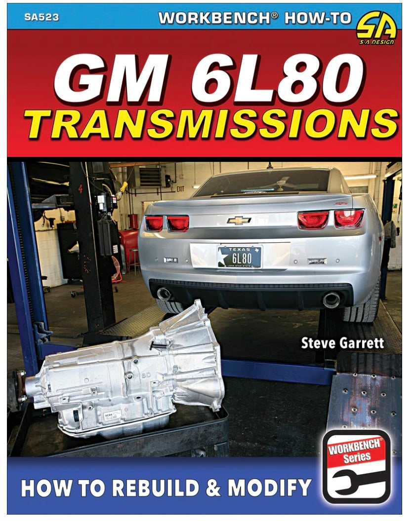 S-a Books How To Rebuild/Modify GM 6L80 Transmission